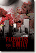 Buy *Flowers for Emily* by T.L. Vance online