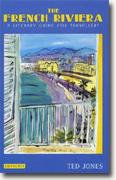 Buy *The French Riviera: A Literary Guide for Travellers* online