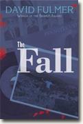 Buy *The Fall* by David Fulmer online
