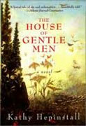 Get Kathy Hepinstall's *The House of Gentle Men* delivered to your door!