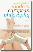 Buy *A Girl's Guide to Modern European Philosophy* by Charlotte Greig online