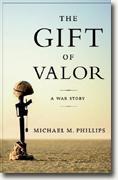 Buy *The Gift of Valor: A War Story* online