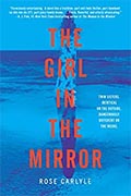 *The Girl in the Mirror* by Rose Carlyle