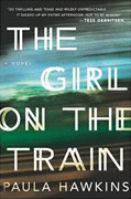 *The Girl on the Train* by Paula Hawkins