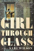 Buy *Girl Through Glass* by Sari Wilsononline