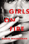 Buy *Girls on Fire* by Robin Wassermanonline
