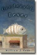 Buy *Goodnight, Texas* by William J. Cobb online