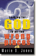 Buy *Looking for God in All the Wrong Places* online