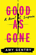 Buy *Good as Gone* by Amy Gentryonline
