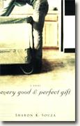 Buy *Every Good and Perfect Gift* by Sharon K. Souza online