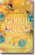 Buy *The Gossip Queens* by Kate Austin online