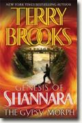 *The Gypsy Morph (The Genesis of Shannara, Book 3)* by Terry Brooks