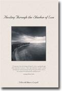 Buy *Healing Through the Shadow of Loss* online