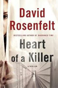 *Heart of a Killer* by David Rosenfelt