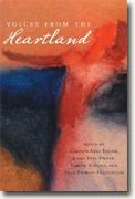 *Voices from the Heartland* by Carolyn Anne Taylor, Emily Dial-Driver, Carole Burrage, and Sally Emmons-Featherstone, eds.