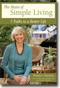 Buy *The Heart of Simple Living: 7 Paths to a Better Life* by Wanda Urbanska online
