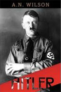 *Hitler* by A.N. Wilson