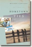 Buy *Hometown Ties (The Four Lindas)* by Melody Carlson online