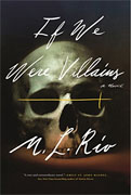 Buy *If We Were Villains* by M.L. Rioonline