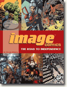 Buy *Image Comics: The Road to Independence* by George Khoury online
