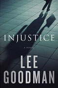 *Injustice* by Lee Goodman