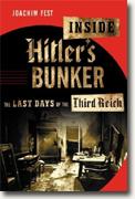 Buy *Inside Hitler's Bunker: The Last Days of the Third Reich* online