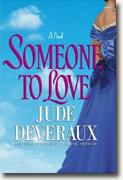 Buy *Someone to Love* by Jude Deveraux online