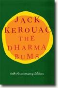 *The Dharma Bums: 50th Anniversary Edition* by Jack Kerouac