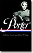 *Collected Stories and Other Writings* by Katherine Anne Porter
