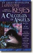 Buy *A Calculus of Angels: The Age of Unreason Book II* online
