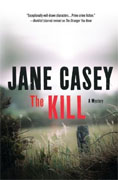 Buy *The Kill (Maeve Kerrigan Novels)* by Jane Caseyonline
