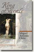 *King of Swords* by Miguel Antonio Ortiz