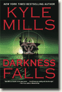 *Darkness Falls* by Kyle Mills