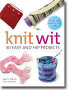 Buy *Knit Wit: 30 Easy and Hip Projects (Hands-Free Step-By-Step Guides)* online