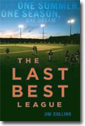 Buy *The Last Best League: One Summer, One Season, One Dream* online