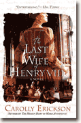 Buy *The Last Wife of Henry VIII* by Carolly Erickson online