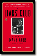 Buy *The Liars' Club: A Memoir* online