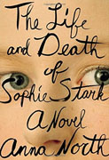 Buy *The Life and Death of Sophie Stark* by Anna Northonline