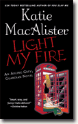 Buy *Light My Fire: An Aisling Grey, Guardian Novel* by Katie MacAlister online
