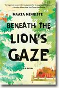 Buy *Beneath the Lion's Gaze* by Maaza Mengiste online