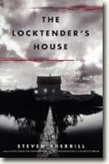 Buy *The Locktender's House* by Steven Sherrill online