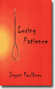 Buy *Losing Patience* by Joyce Faulkner online