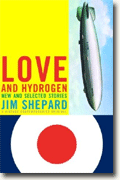 Buy *Love and Hydrogen: New and Selected Stories* online