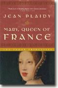 Buy *Mary, Queen of France* by Jean Plaidy online