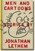 Buy *Men and Cartoons: Stories by Jonathan Lethem* online