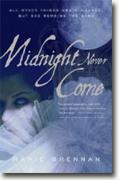 *Midnight Never Come* by Marie Brennan