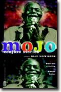 *Mojo* by Nalo Hopkinson