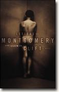 Noel Alumit's *Letters to Montgomery Clift*