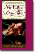 Buy *My Father Had a Daughter: Judith Shakespeare's Tale* online