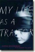 *My Life as a Traitor* by Zarah Ghahramani